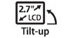 2.7" LCD Tilt-up 2.7" LCD Tilt-up