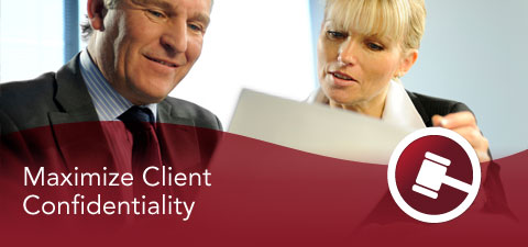 Maximize Client Confidentiality