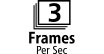 Up to 3.0 Frames per Sec
