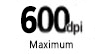 600 dpi max