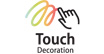 Touch Decoration