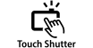 Touch Shutter